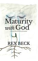 Maturity with God
