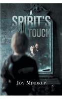 A Spirit's Touch