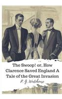 Swoop! or, How Clarence Saved England A Tale of the Great Invasion