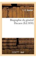 Biographie Du Général Decaen
