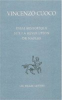 Essai Historique Sur La Revolution de Naples / Saggio Storico Sulla Rivoluzione Di Napoli
