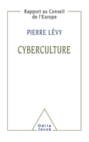 Cyberculture / Cyberculture