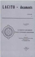 La Main et les Doigts dans l'Expression Linguistique, Fasc. 2. Actes de la Table Ronde Internationale du CNRS, Sevres, 9-12 Septembre 1980