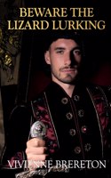 House of the Red Duke. Book Two Beware the Lizard Lurking
