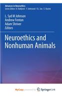 Neuroethics and Nonhuman Animals