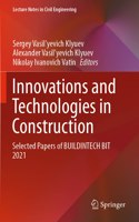 Innovations and Technologies in Construction