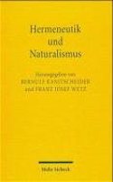 Hermeneutik Und Naturalismus