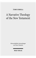 Narrative Theology of the New Testament