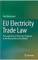 EU Electricity Trade Law