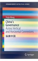 China's Governance: Across Vertical and Horizontal Connexions