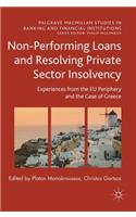 Non-Performing Loans and Resolving Private Sector Insolvency