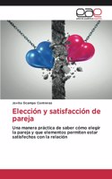 Elección y satisfacción de pareja