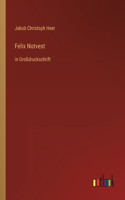 Felix Notvest