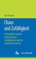 Chaos Und Zufälligkeit