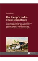 Der Kampf um den oeffentlichen Raum