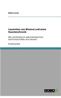 Laurentius von Březová und seine Hussitenchronik