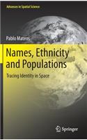 Names, Ethnicity and Populations