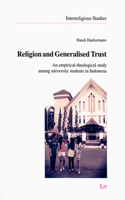 Religion and Generalised Trust, 9: An Empirical-Theological Study Among University Students in Indonesia