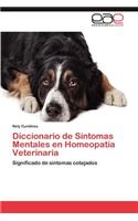 Diccionario de Sintomas Mentales En Homeopatia Veterinaria