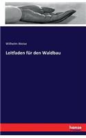 Leitfaden für den Waldbau