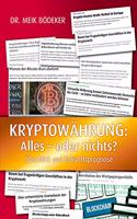 Kryptowährung: Alles - oder nichts?: Überblick und Zukunftsprognose