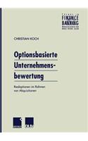 Optionsbasierte Unternehmensbewertung