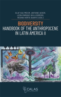 Biodiversity - Handbook of the Anthropocene in Latin America II