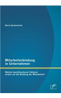 Mitarbeiterbindung in Unternehmen