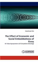 Effect of Economic and Social Embeddedness of Firms