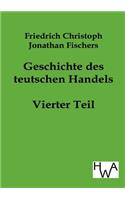 Geschichte des teutschen Handels