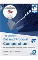 The Ultimate Bid and Proposal Compendium