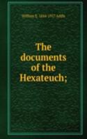 documents of the Hexateuch;