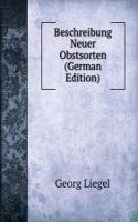 Beschreibung Neuer Obstsorten (German Edition)
