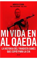 Mi Vida En Al Qaeda