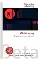 Oh Mummy: (English)