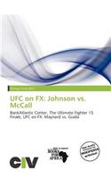 Ufc on Fx: Johnson vs. McCall(English)