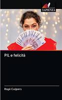 PIL e felicità