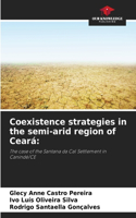 Coexistence strategies in the semi-arid region of Ceará