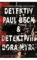 Detektiv Paul Beck & Detektivin Dora Myrl (24 packende McDonnell Bodkin-Krimis)