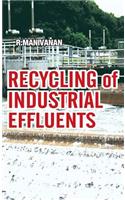 Recycling of Industrial Effluents