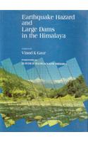 Earthquakes Hazard and large dams in the Himalaya