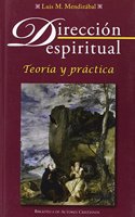 Direccion espiritual: Teoria y practica