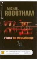 Ferry de Medianoche