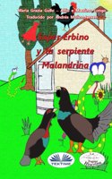 Super-Erbino Y La Serpiente Malandrina