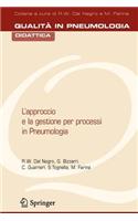 L'Approccio E La Gestione Per Processi in Pneumologia