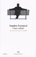 Caos calmo (Italian Edition)