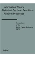 Transactions of the Eighth Prague Conference: On Information Theory, Statistical Decision Functions, Random Processes Held at Prague, from August 28 t