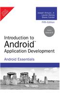 Introduction to Android Application Development : Android Essentials