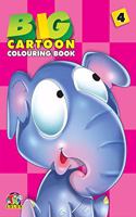 Big Cartoon Colouring Book - 4 Paperback â€“ 1 January 2015