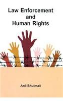 Law Enforcement and Human Rights